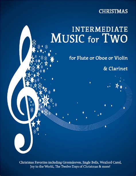 Intermediate Music For Two, Christmas Favorites - Flute/Oboe/Violin And Cello/Bassoon